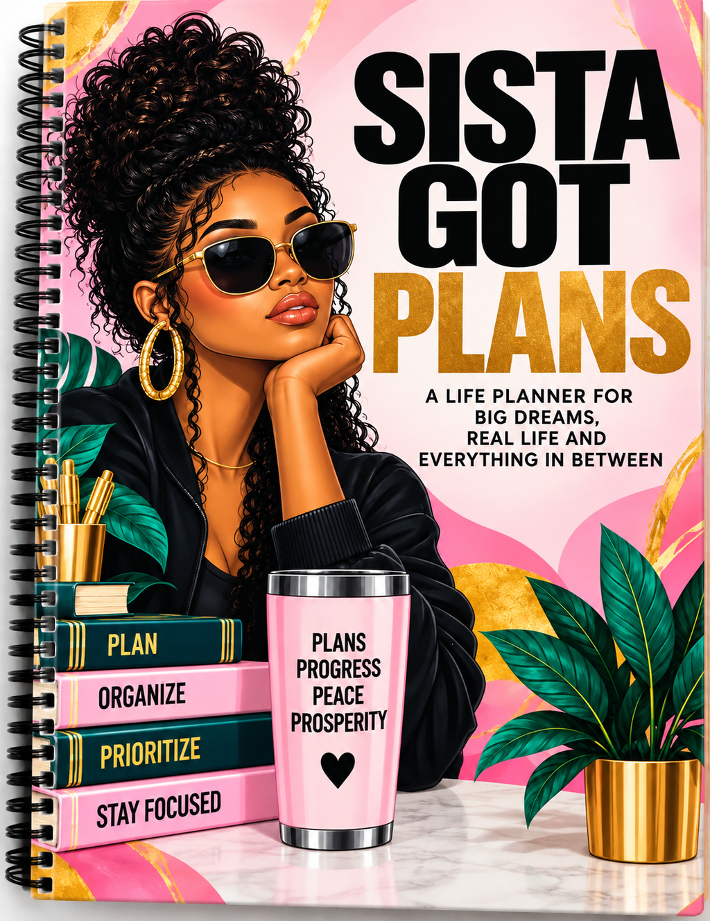 Sista Got Plans | Undated Life Planner